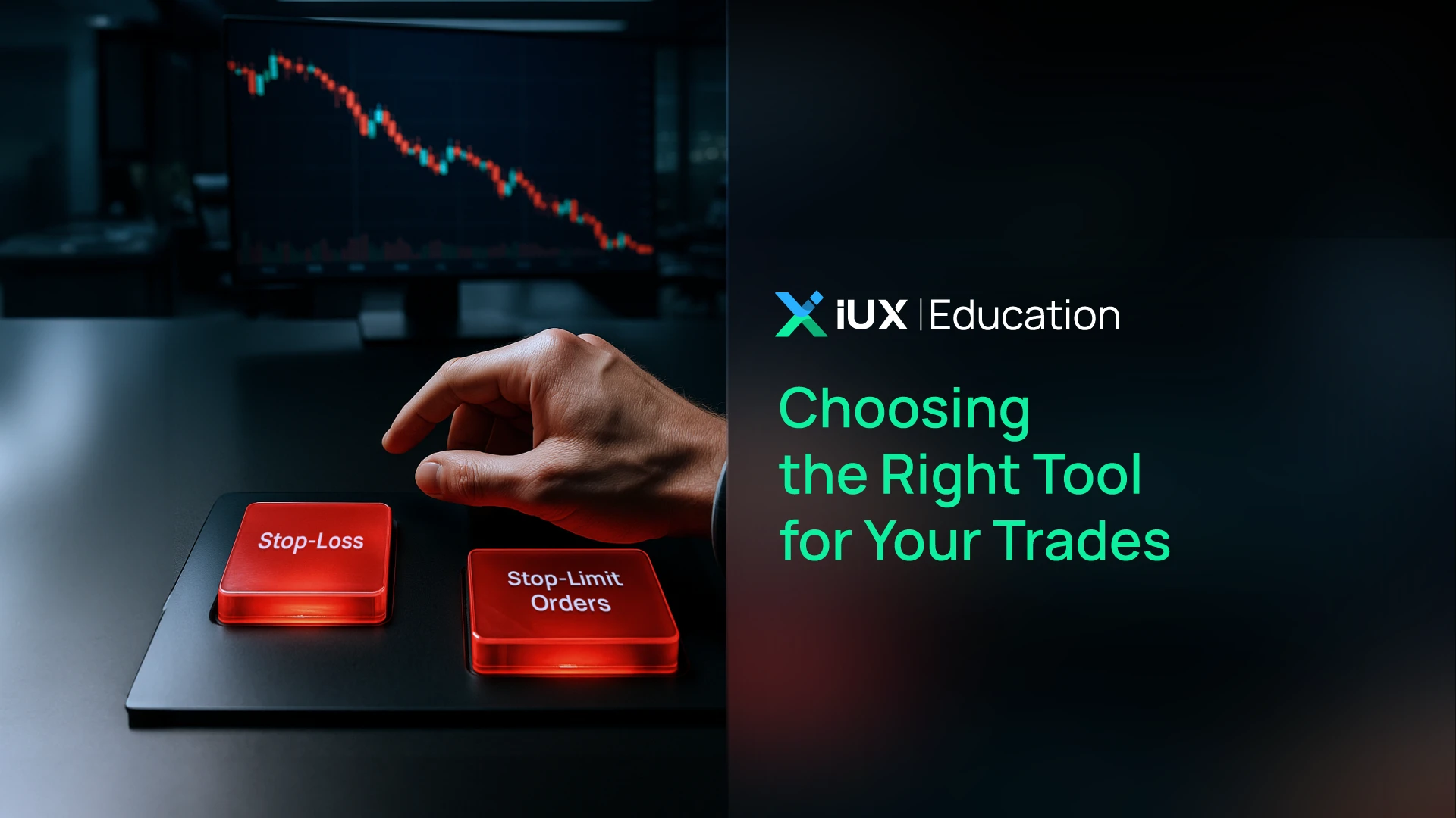 Stop-Loss vs. Stop-Limit Orders: Choosing the Right Tool for Your Trades