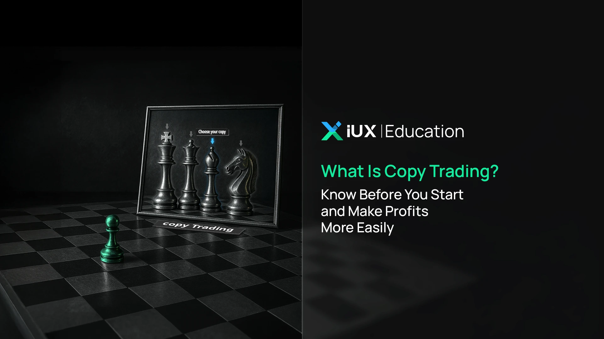 Copy Trading là gì? Những điều cần biết trước khi bắt đầu để dễ dàng sinh lời hơn