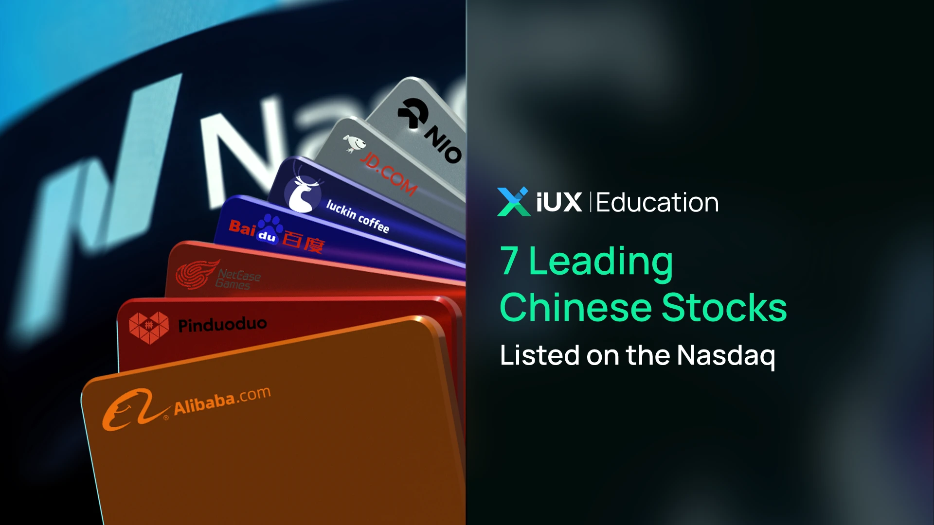 7 Leading Chinese Stocks Listed on the Nasdaq