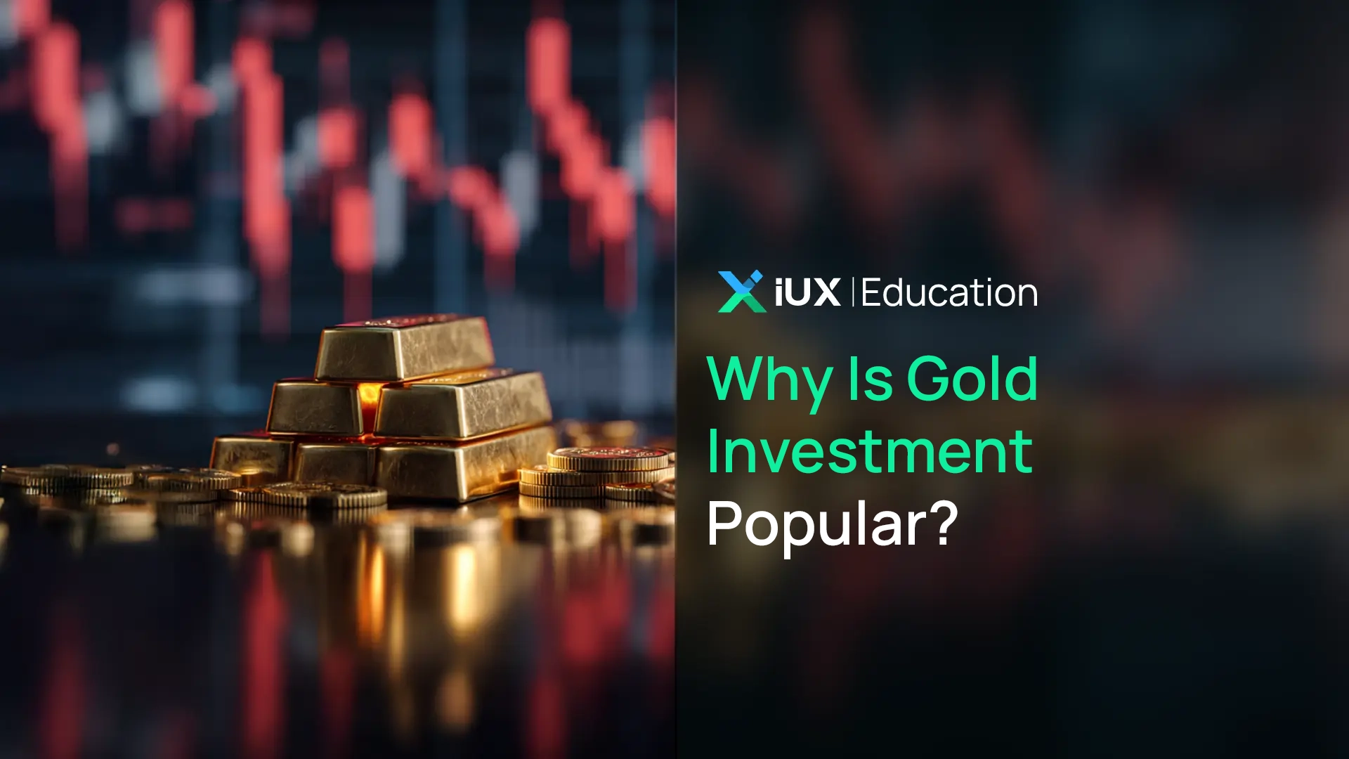 Why Is Gold Investment Popular and Worth Considering?