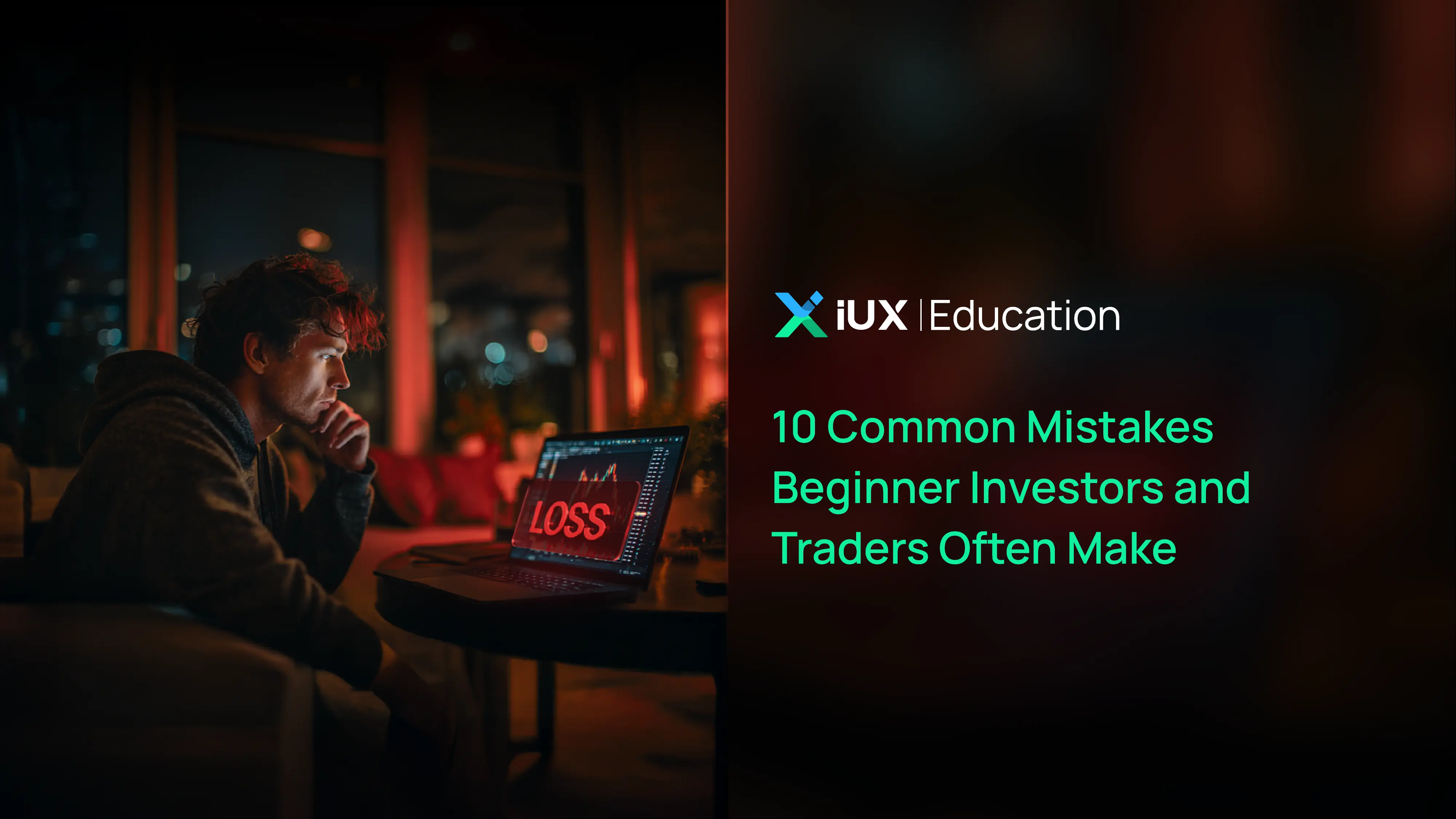10 Common Mistakes Beginner Investors and Traders Often Make
