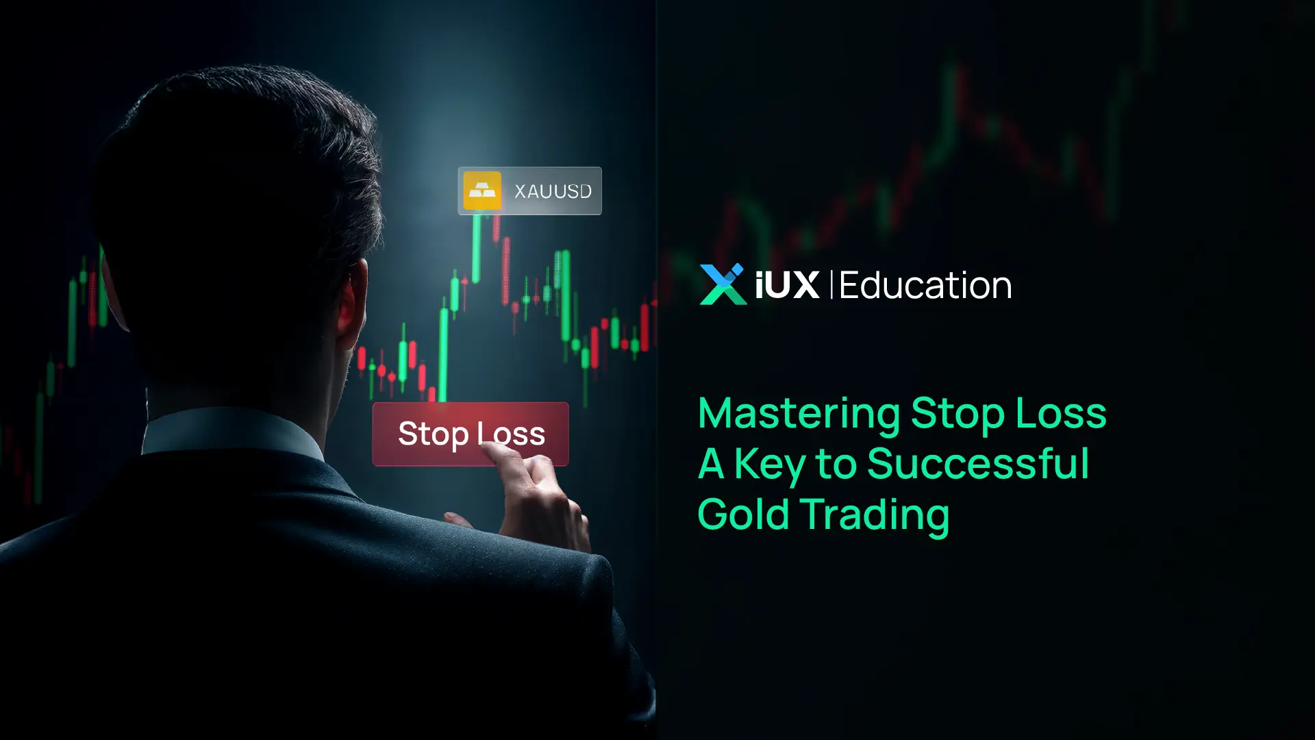 Mastering Stop Loss: A Key to Successful Gold Trading