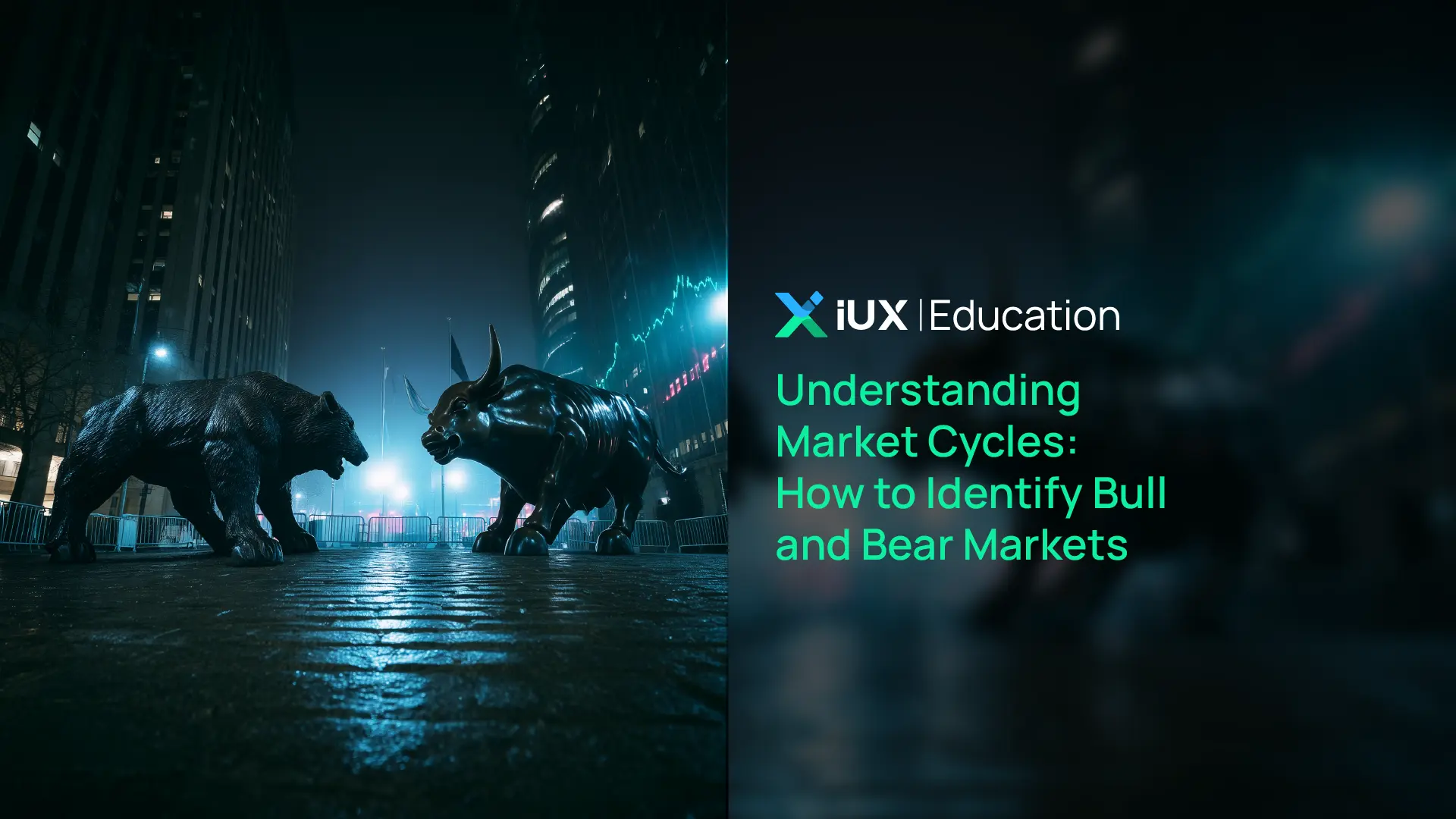 Understanding Market Cycles: How to Identify Bull and Bear Markets