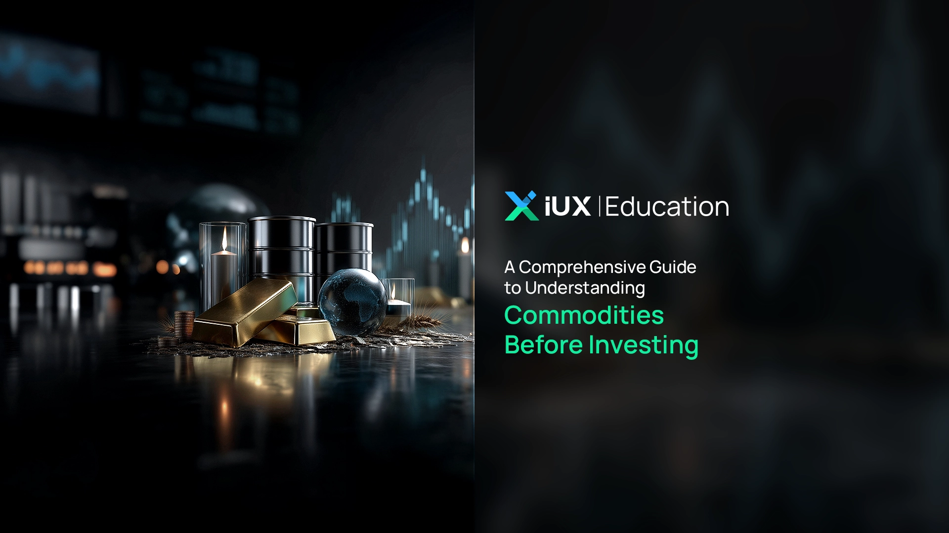 Một Hướng Dẫn Toàn Diện Để Hiểu Rõ Về Hàng Hóa Trước Khi Đầu Tư