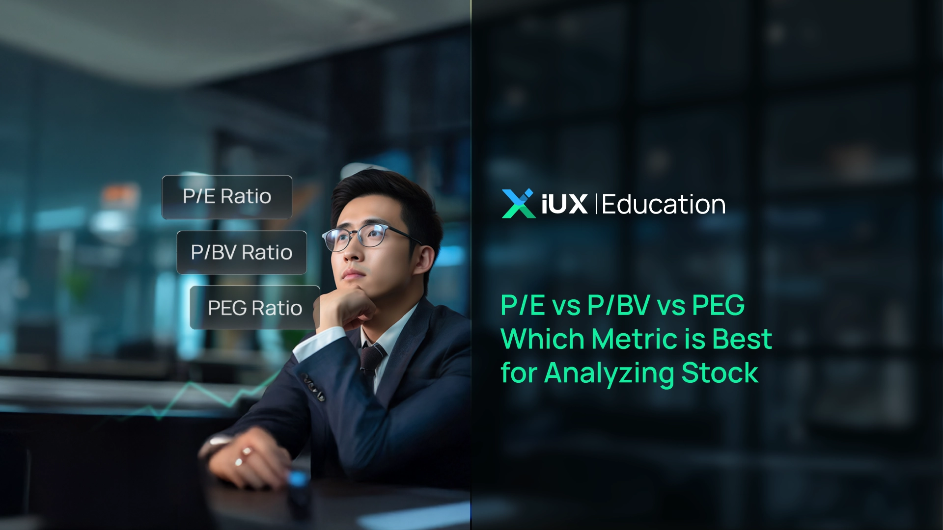 P/E vs P/BV vs PEG – Which Metric is Best for Analyzing Stock