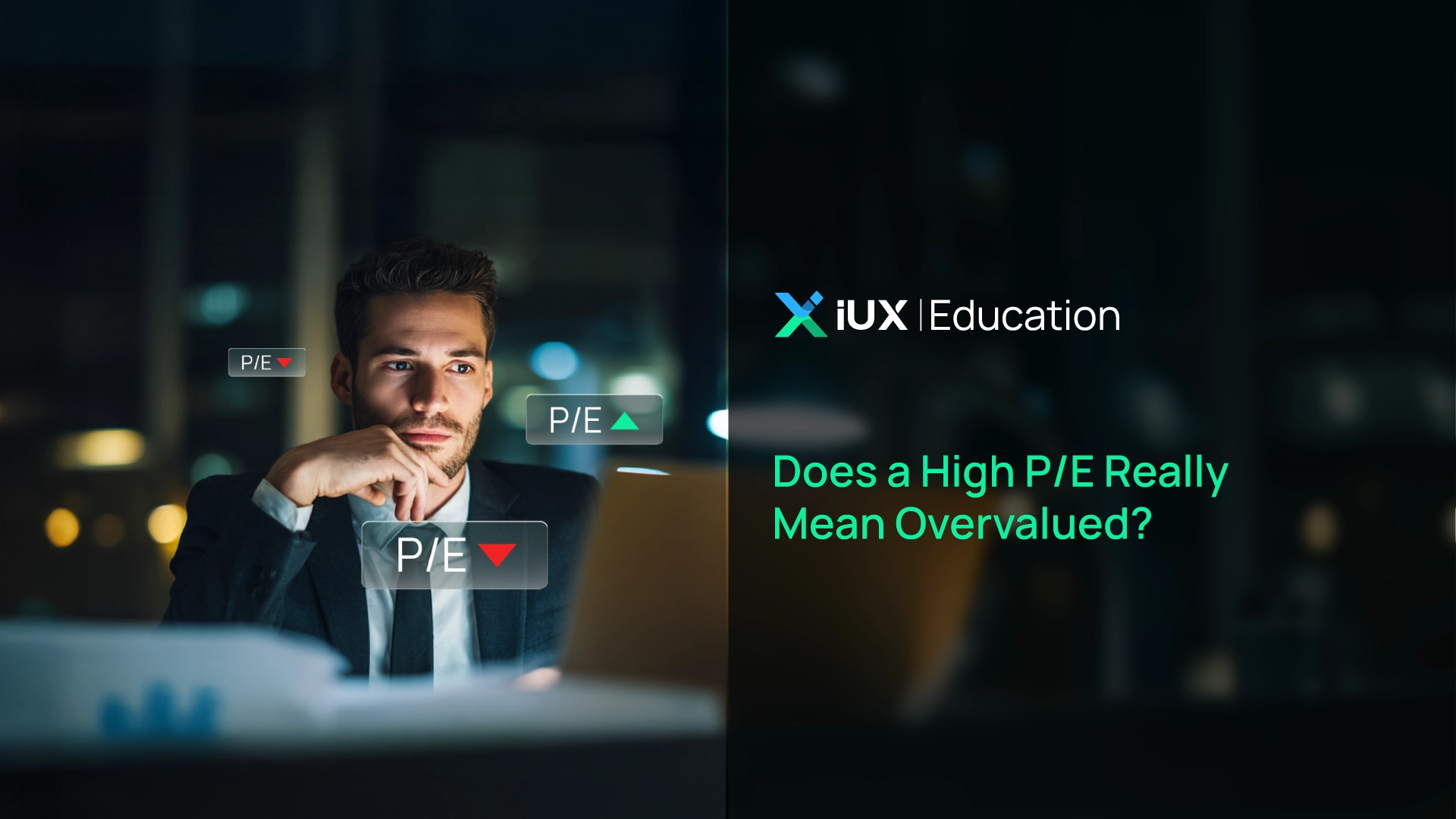 Which Stocks Are Worth Investing in? Does a High P/E Really Mean Overvalued?