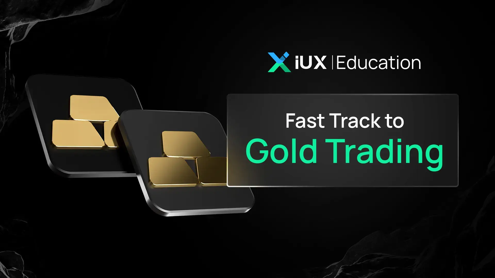 Fast Track to Gold Trading